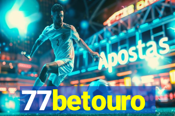 77betouro