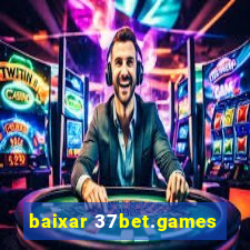 baixar 37bet.games