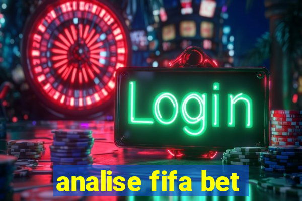 analise fifa bet