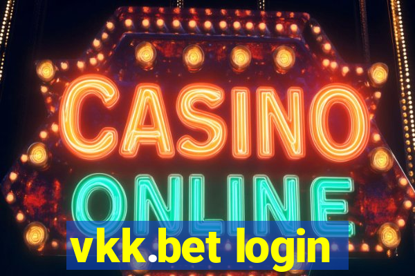 vkk.bet login