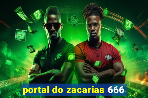 portal do zacarias 666