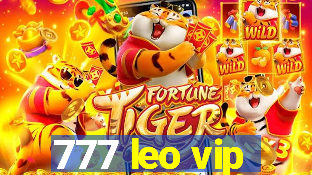 777 leo vip