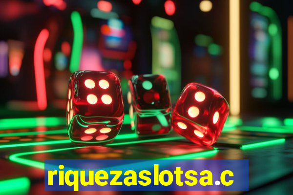 riquezaslotsa.com