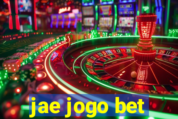 jae jogo bet