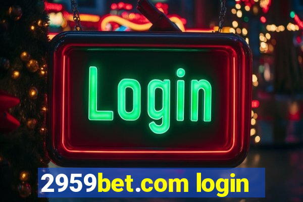 2959bet.com login