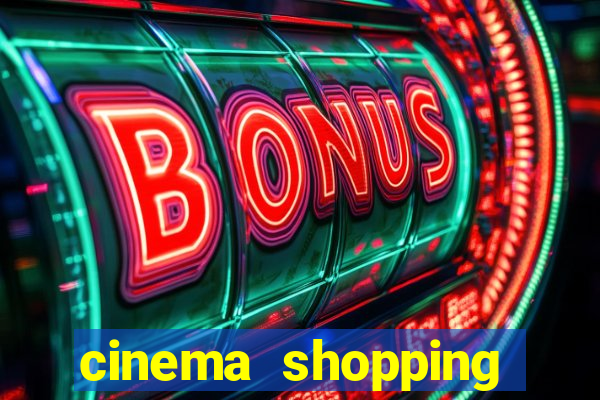 cinema shopping conquista sul