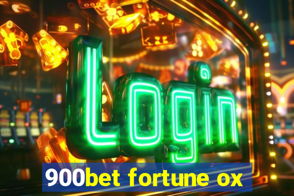 900bet fortune ox