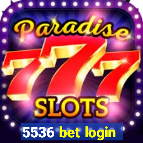 5536 bet login