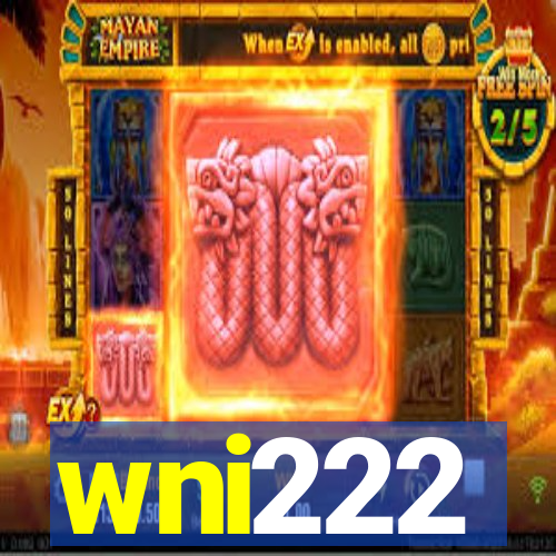 wni222