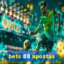 bets 88 apostas