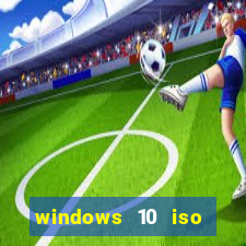 windows 10 iso download google drive