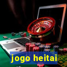 jogo heitai