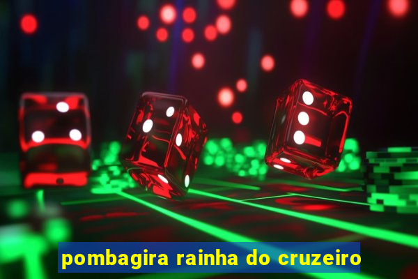 pombagira rainha do cruzeiro