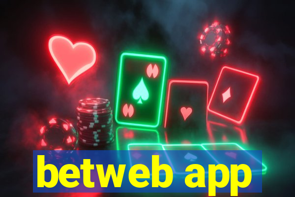 betweb app