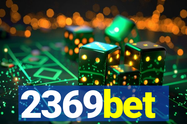 2369bet