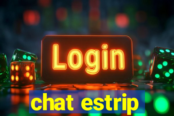 chat estrip