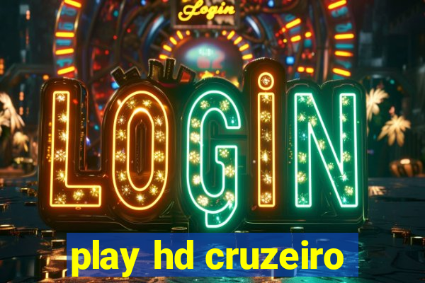 play hd cruzeiro