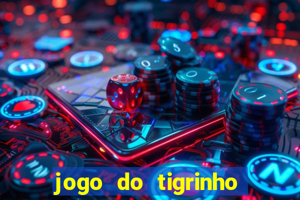 jogo do tigrinho ta pagando