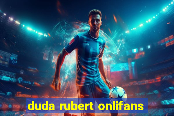 duda rubert onlifans