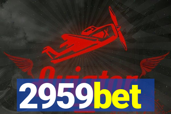 2959bet