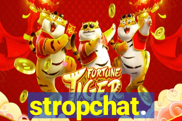 stropchat.