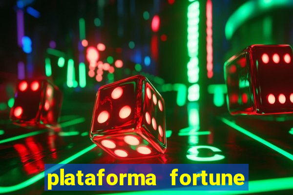 plataforma fortune tiger que mais paga