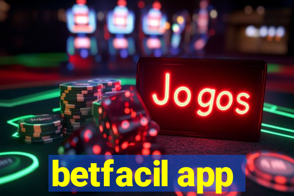 betfacil app