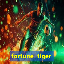 fortune tiger plataforma confiável