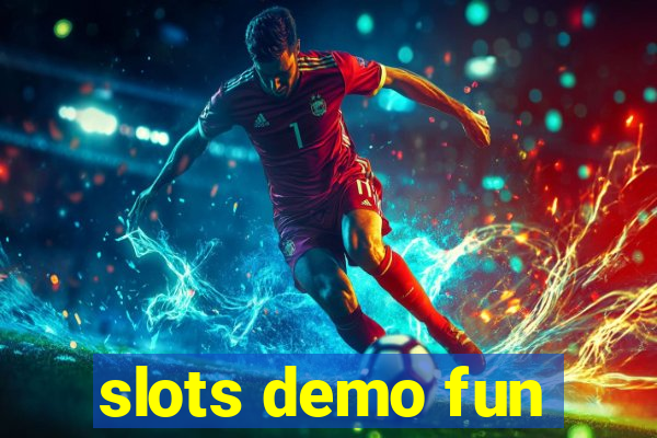 slots demo fun