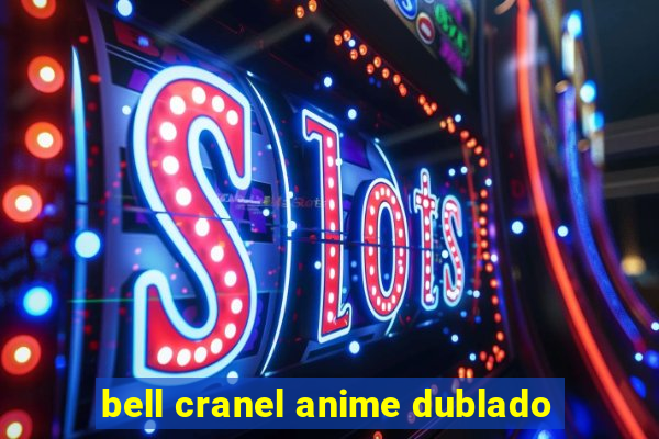 bell cranel anime dublado