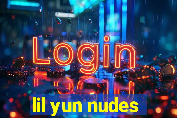 lil yun nudes