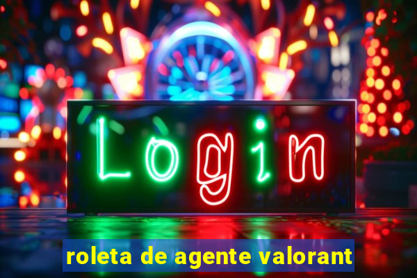 roleta de agente valorant