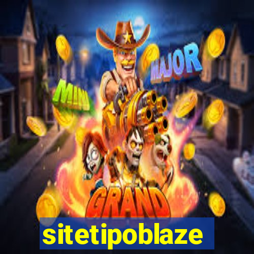 sitetipoblaze