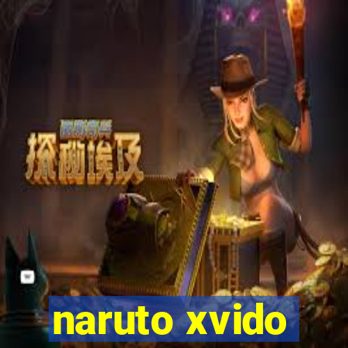 naruto xvido