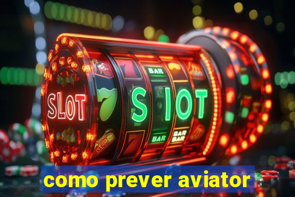 como prever aviator