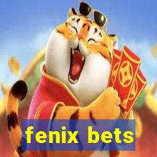 fenix bets