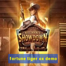 fortune tiger ox demo