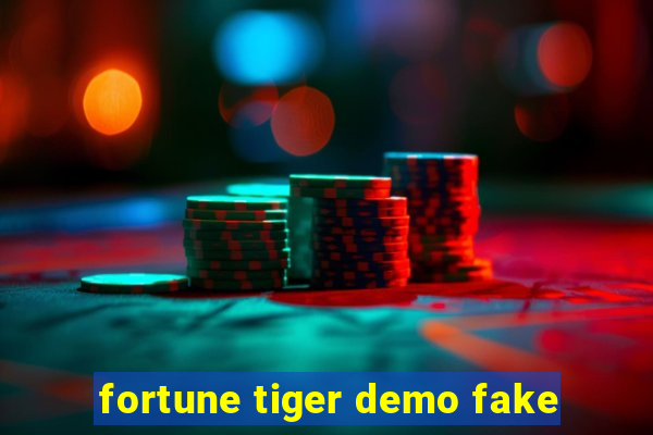 fortune tiger demo fake