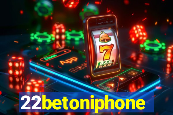 22betoniphone