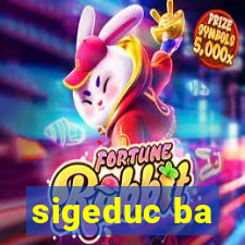 sigeduc ba