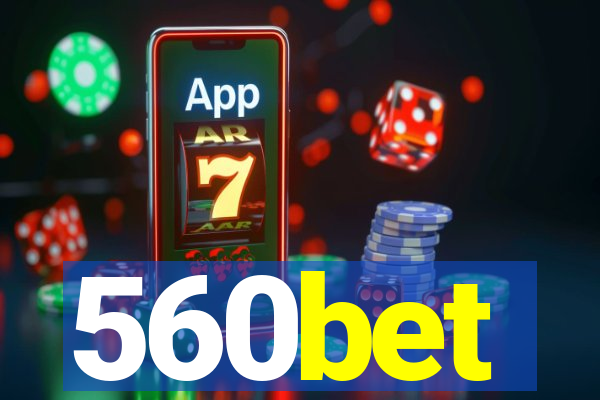 560bet