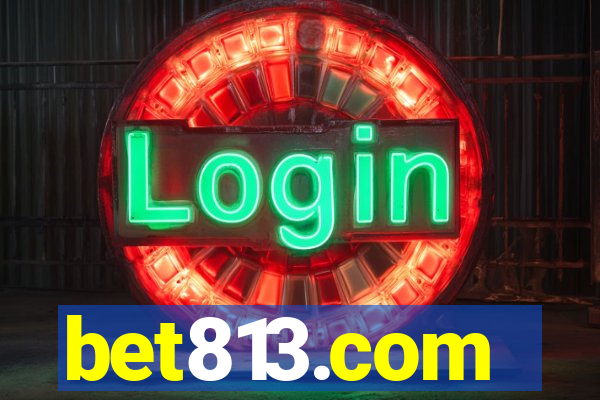 bet813.com