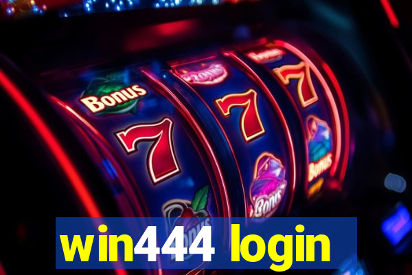 win444 login