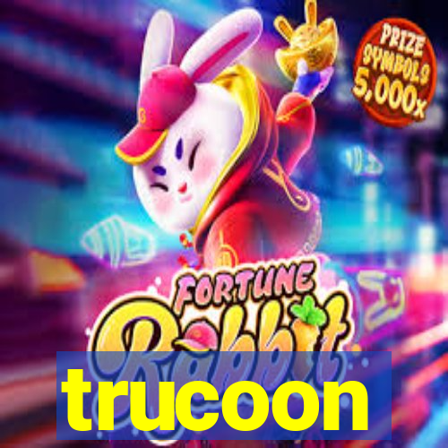 trucoon