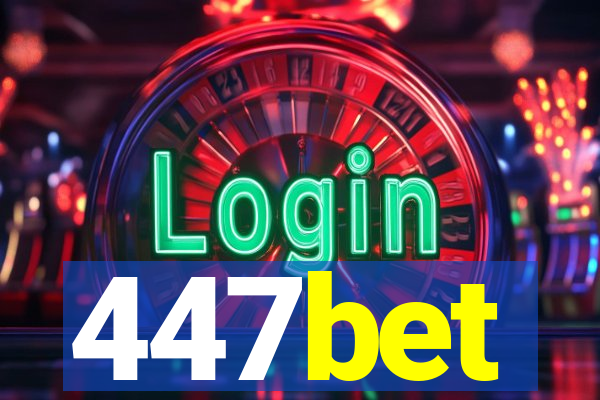 447bet