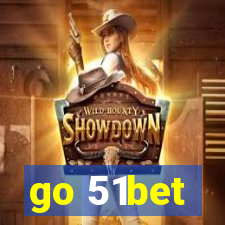 go 51bet