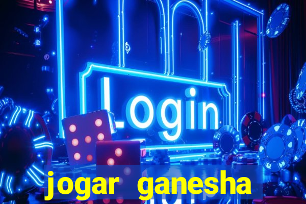 jogar ganesha fortune demo