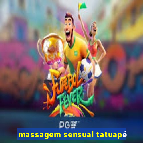 massagem sensual tatuapé