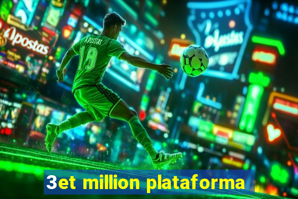 3et million plataforma