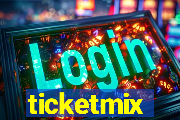 ticketmix